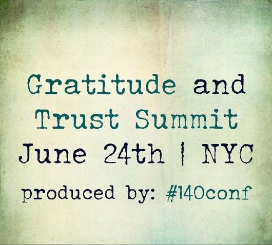 Announcing “The Gratitude and Trust Summit” / Call for Speakers